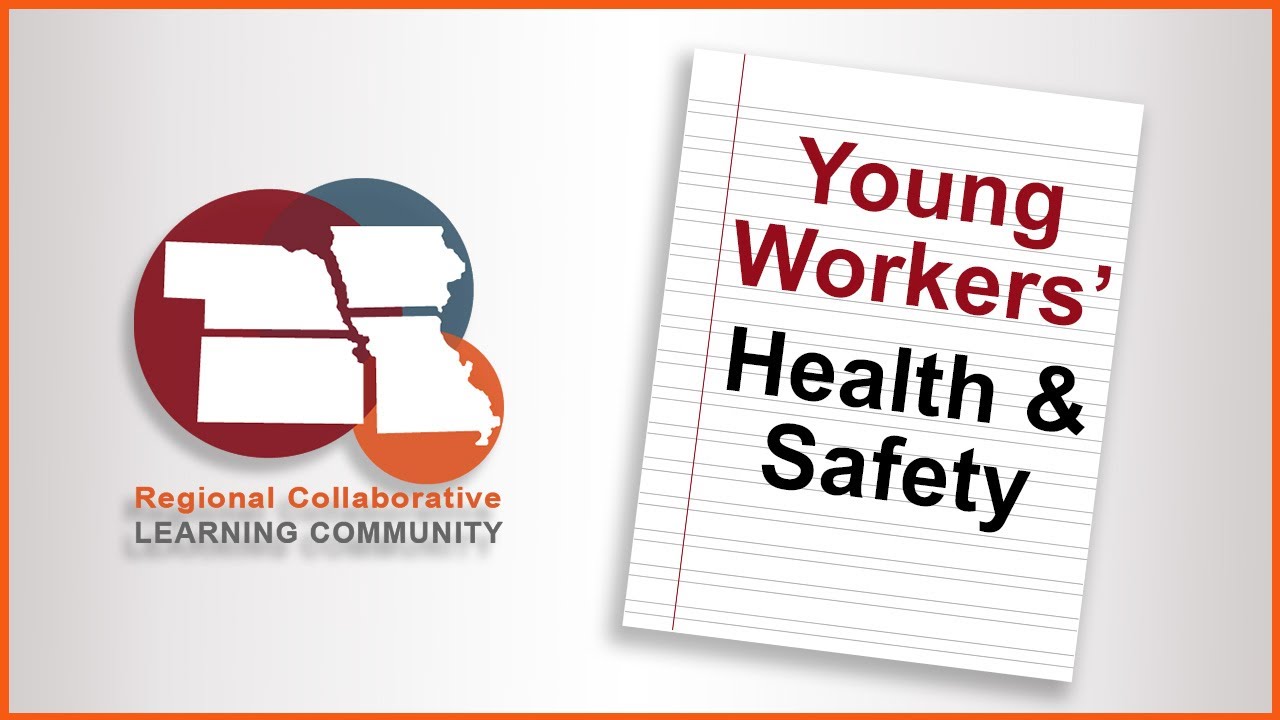 Promoting Health and Safety Among Young Workers