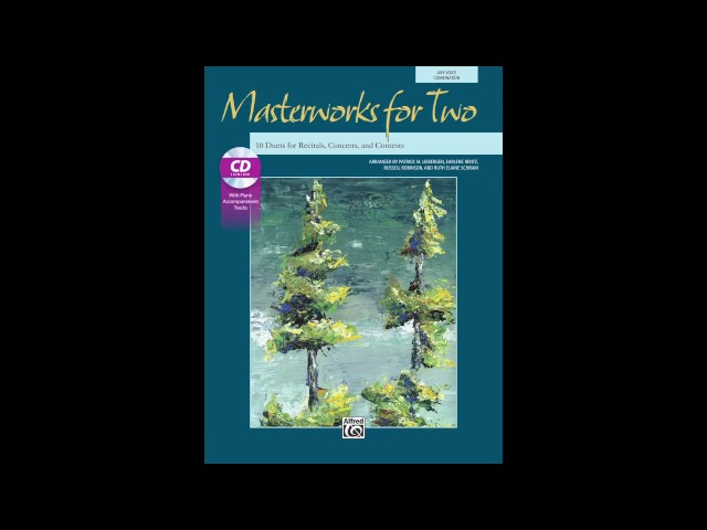 Vídeo relacionado con Masterworks For Two: 10 Duets for Recitals, Concerts, and Contests