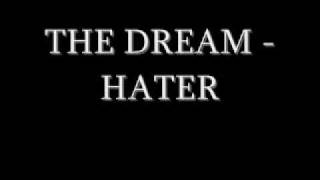 THE DREAM HATER