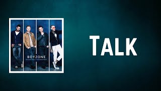 Boyzone - Talk (Lyrics)