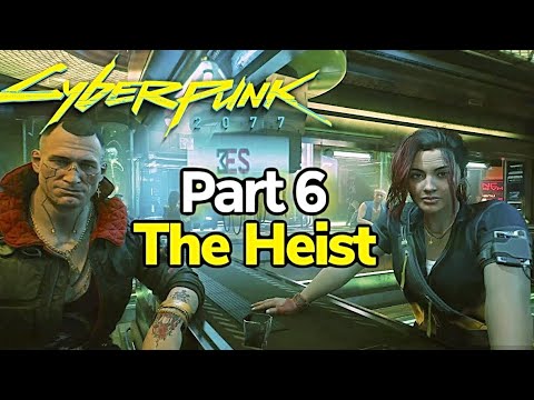 Cyberpunk 2077: Part 6 The Heist (1.5 Patch NextGen) PlayStation 5 Gameplay