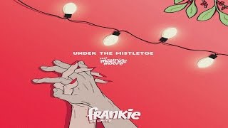 FRANKIETHESINGER - Under The Mistletoe Ft. Maurice Moore