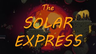 [SJ] The Solar Express
