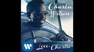 Charlie Wilson - Oooh Wee (sped up)