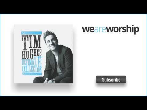 Tim Hughes - Everything