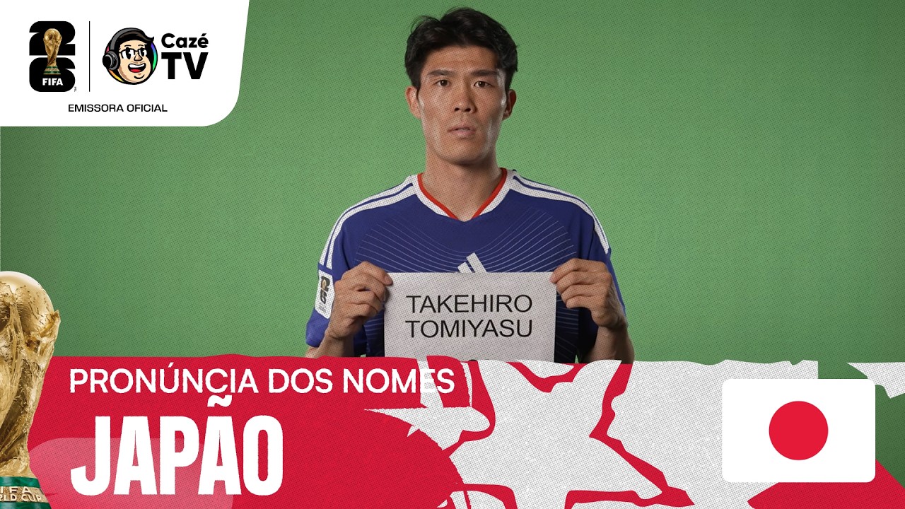 APRENDA A FALAR CORRETAMENTE OS NOMES DOS JOGADORES DO JAPÃO DA COPA DO MUNDO FIFA™ 2026