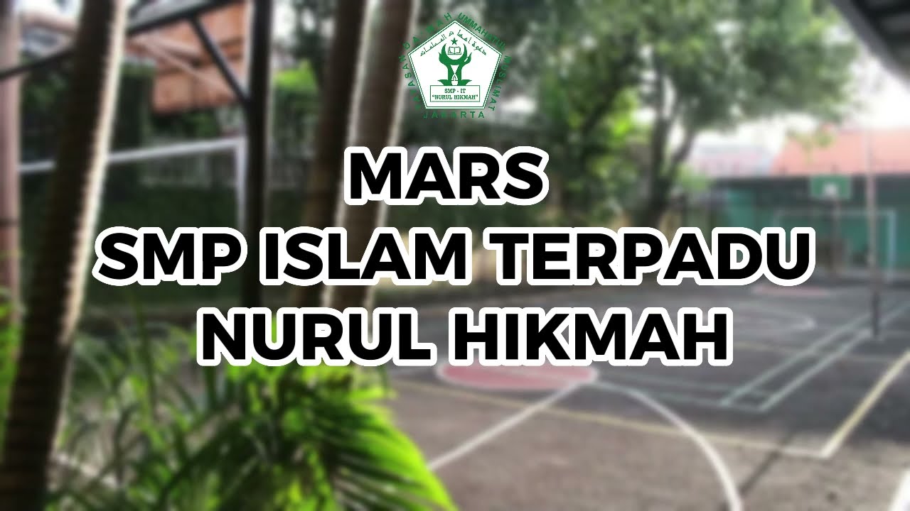 MARS SMP IT NURUL HIKMAH