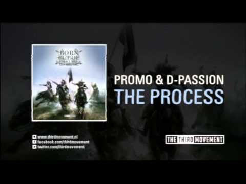Promo & D-Passion - The Process