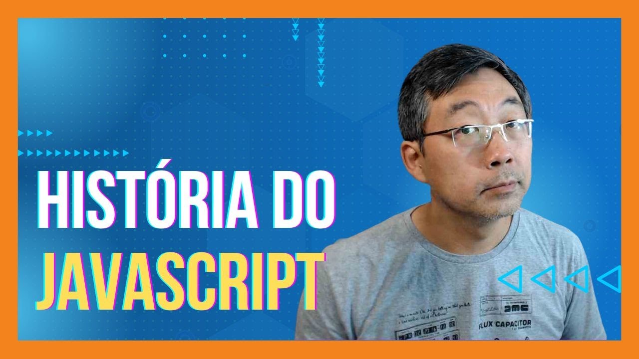 A História do Javascript – A Linguagem de Programação Mais Utilizada na Web