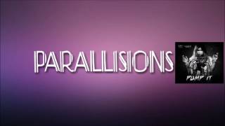 Cat Dealers & Galck - Pump It (Parallisions Remix)