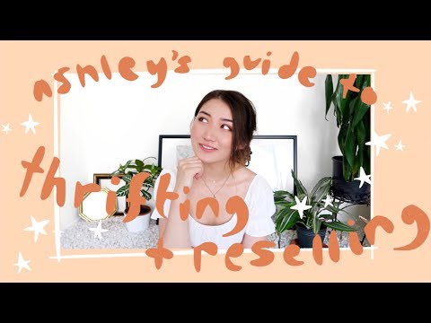 Ashley's Guide to thrifting + reselling clothes（《阿什利節儉指南》）。 (ashley's guide to thrifting + reselling clothes)