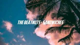 the beatnuts - sandwiches