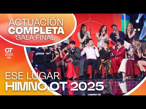 “ESE LUGAR” - GRUPAL | GALA FINAL | #OT2025