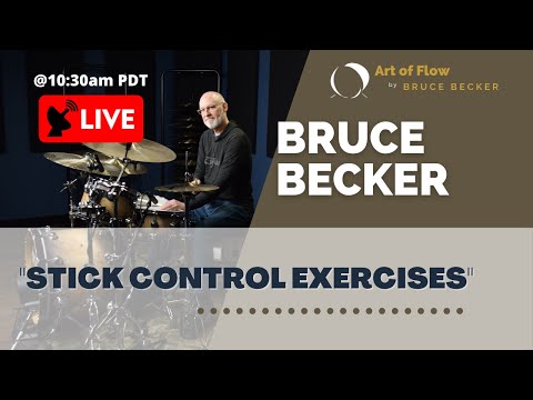 LiveStream - Bruce Becker talks "Stick Control Exercises"