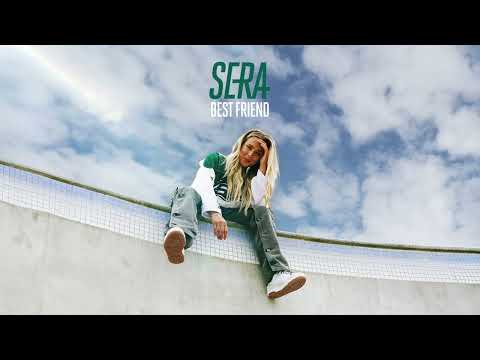 Best Friend - SERA (Dutch singer)