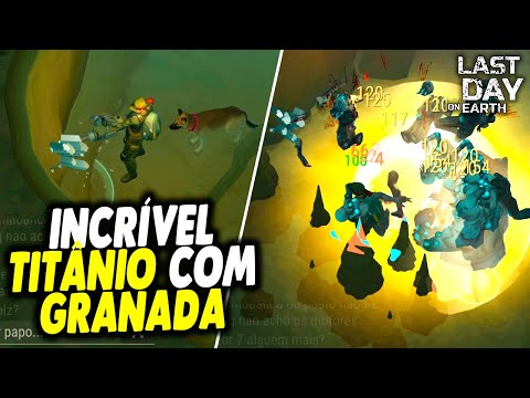 INCRÍVEL FARMANDO TITÂNIO COM GRANADA - Last Day On Earth