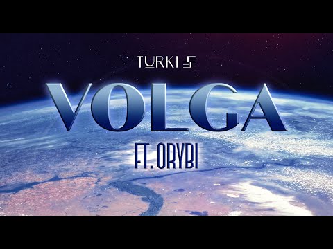 TURKI - Volga ft. OrYbI [Dawla Records] تركي - ڤولگا مع عريبي
