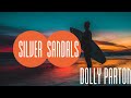 Silver Sandals - Porter Wargoner and Dolly Parton