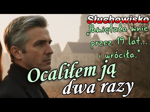 "Ocaliłem ją dwa razy" – Ta historia ściska za gardło... Miłość, która czekała 19 lat.