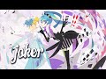 Vocaloid - JOKER 【StrawbellyCake】 