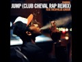 Rihanna - Jump (Club Cheval Rap Remix) FEAT ...