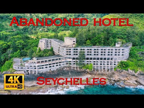 Seychelles Abandoned Mahe Beach hotel - Urbex - Drone video 4K