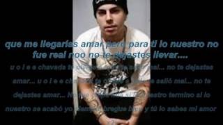 Papi Wilo No fue culpa mía en letra