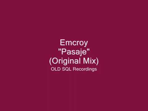 Emcroy - Pasaje (Original Mix)