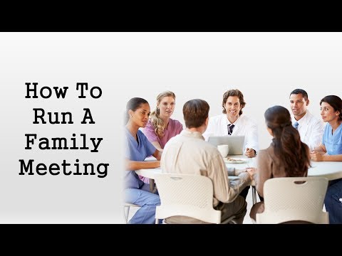 How To Run A Family Meeting
