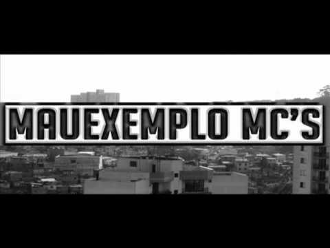 Mau Exemplo Mc's - O Meu Modo de Ver (TEASER)
