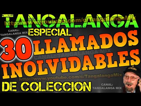 💥MEJORES LLAMADOS DE TANGALANGA💥👉ESPECIAL ((30 LLAMADOS INOLVIDABLES)) De Colección😂