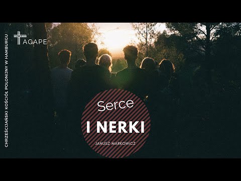 Serce i nerki   Janusz Markowicz