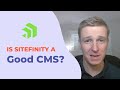 Is Sitefinity A Good CMS