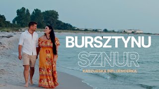 Kadr z teledysku Bursztynu sznur tekst piosenki Kaszubska Influencerka