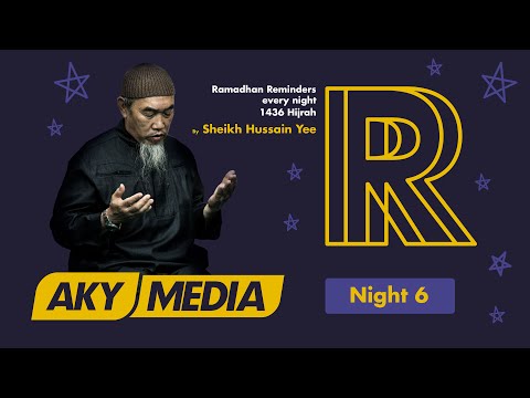 Ramadhan Reminders 1436 - Night 6