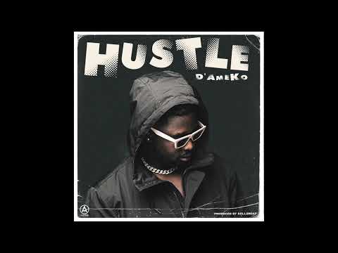 D'Ameko -  Hustle Prod. by Kellzbeatz