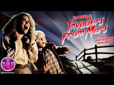 Invaders From Mars with Stunt Coordinator Steven Lambert (2022)
