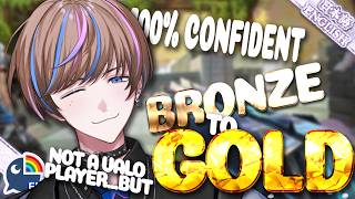【Valorant】A not valo player - reaching for gold! JP Server - Valo Day 11/100【NIJISANJI EN | Seible】