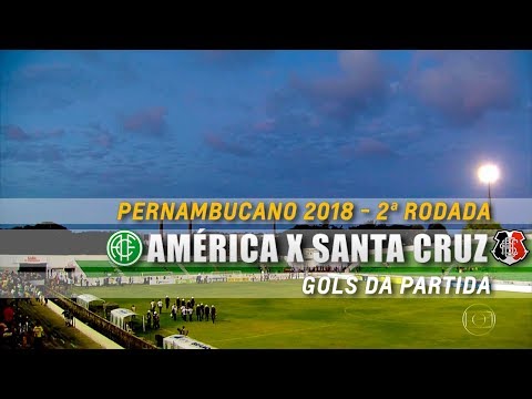 Gols de América 2 x 0 Santa Cruz pelo Pernambucano 2018