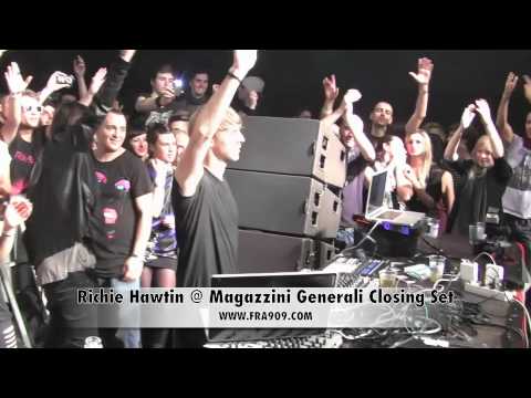 FRA909 Tv - RICHIE HAWTIN @ MAGAZZINI GENERALI CLOSING SET