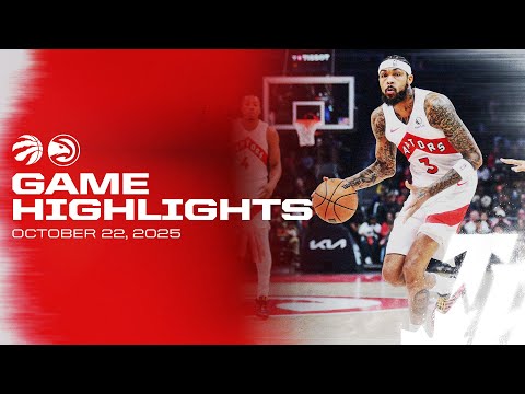 Raptors @ Hawks Game Highlights | - October 22, 2025