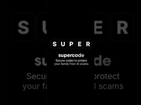 Supercode: Stop AI Scams