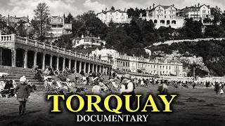 Why Nobody Wants to Visit the English Riviera Anymore: Torquay