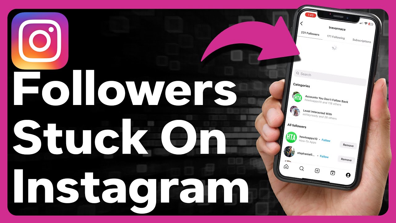 How To Fix Instagram Followers Stuck