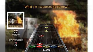 PUP - Doubts (Clone Hero Chart)