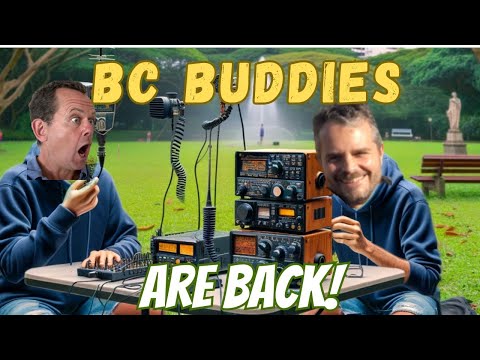 BC Buddies ARE BACK! - Let's Surf the Grey Line #hf #antenna #pota
