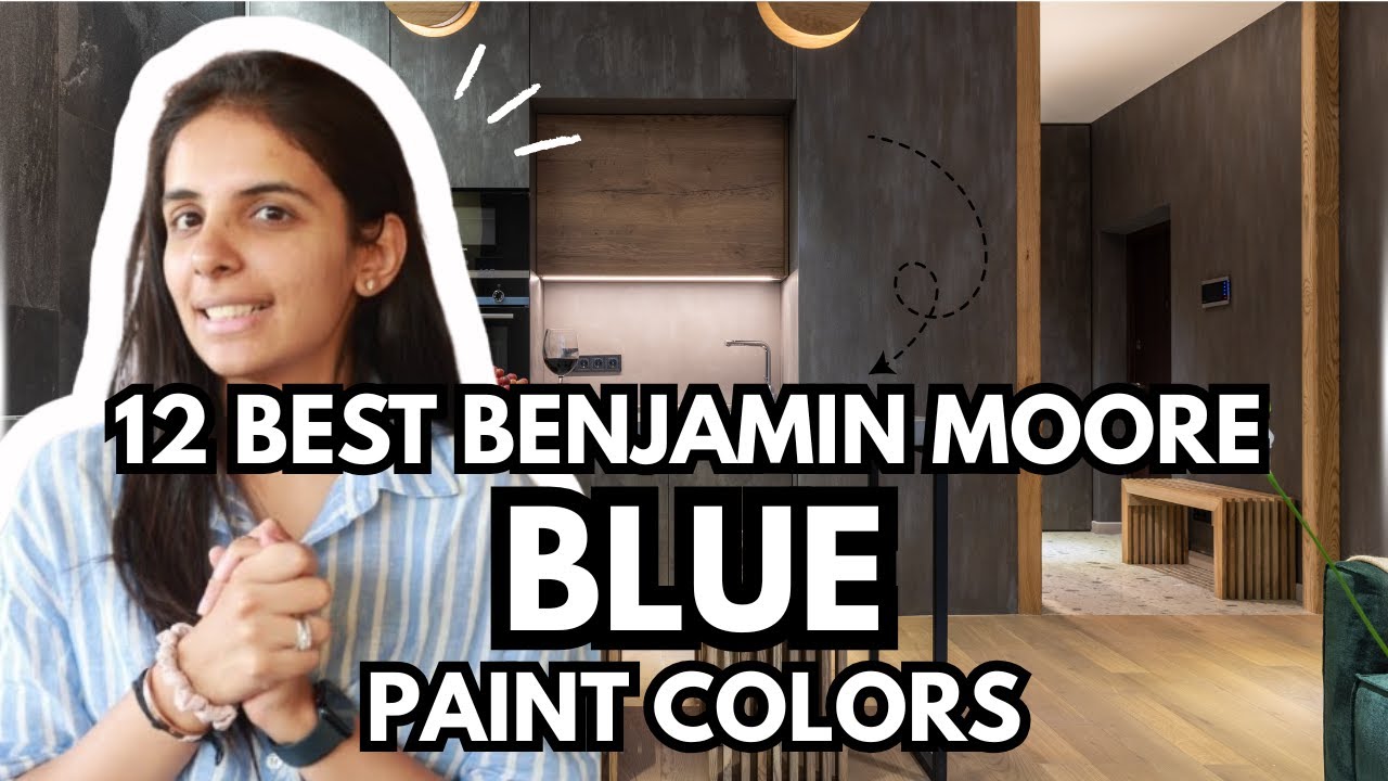 12 BEST Benjamin Moore BLUE Paint Colors