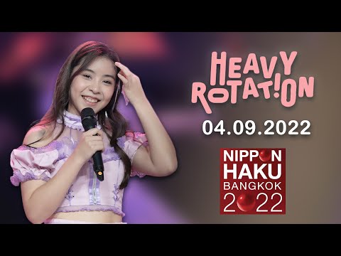 20220904 - FanCam Tarwaan BNK48 Focus - Heavy Rotation - Nippon Haku Bangkok 2022