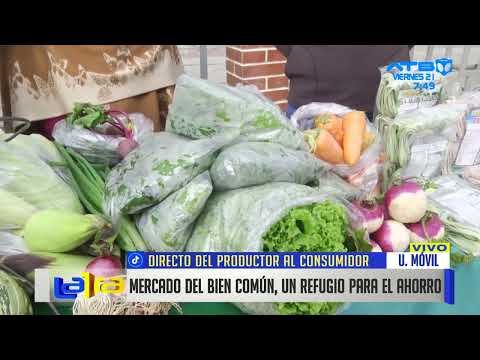 El "Mercado del Bien Común" llega a La Paz para ofrecer productos a la población