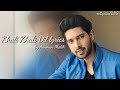 Khali Khali Dil Lyrics Armaan Malik Feat Sunny Leone Tera Intezaar